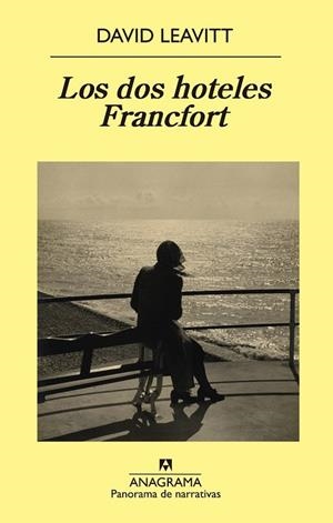 LOS DOS HOTELES FRANCFORT | 9788433979100 | LEAVITT, DAVID | Llibreria Online de Vilafranca del Penedès | Comprar llibres en català