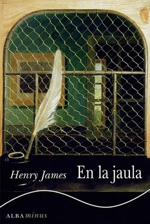 EN LA JAULA | 9788490650639 | JAMES, HENRY | Llibreria L'Odissea - Libreria Online de Vilafranca del Penedès - Comprar libros