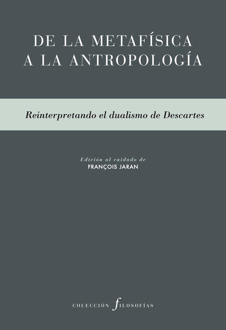 DE LA METAFÍSICA A LA ANTROPOLOGÍA | 9788415894698 | JARAN, FRANÇOIS | Llibreria L'Odissea - Libreria Online de Vilafranca del Penedès - Comprar libros
