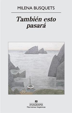 TAMBIÉN ESTO PASARÁ | 9788433997883 | BUSQUETS TUSQUETS, MILENA | Llibreria Online de Vilafranca del Penedès | Comprar llibres en català