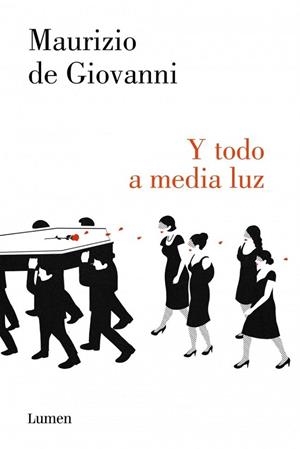 Y TODO A MEDIA LUZ | 9788426401557 | DE GIOVANNI, MAURIZIO | Llibreria Online de Vilafranca del Penedès | Comprar llibres en català