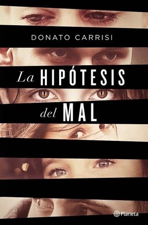 LA HIPÓTESIS DEL MAL | 9788408135869 | CARRISI, DONATO | Llibreria Online de Vilafranca del Penedès | Comprar llibres en català