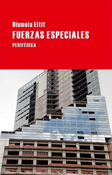 FUERZAS ESPECIALES | 9788416291052 | ELTIT, DIAMELA | Llibreria L'Odissea - Libreria Online de Vilafranca del Penedès - Comprar libros