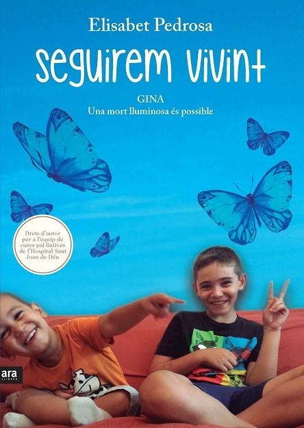 SEGUIREM VIVINT | 9788415224877 | PEDROSA I DOMÈNECH, ELISABET | Llibreria L'Odissea - Libreria Online de Vilafranca del Penedès - Comprar libros
