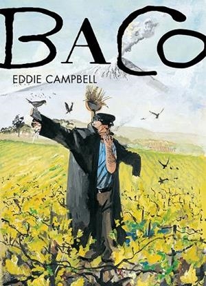 BACO 3 | 9788415685838 | CAPBELL, EDDIE | Llibreria L'Odissea - Libreria Online de Vilafranca del Penedès - Comprar libros