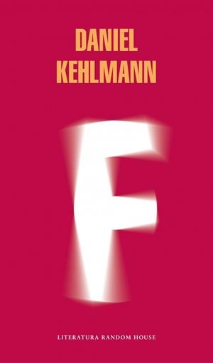 F ( FRIELAND ) | 9788439729464 | KEHLMANN, DANIEL | Llibreria Online de Vilafranca del Penedès | Comprar llibres en català