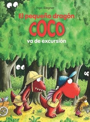 EL PEQUEÑO DRAGÓN COCO VA DE EXCURSIÓN | 9788424653705 | SIEGNER, INGO | Llibreria L'Odissea - Libreria Online de Vilafranca del Penedès - Comprar libros