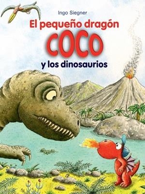 EL PEQUEÑO DRAGÓN COCO Y LOS DINOSAURIOS | 9788424653682 | SIEGNER, INGO | Llibreria L'Odissea - Libreria Online de Vilafranca del Penedès - Comprar libros
