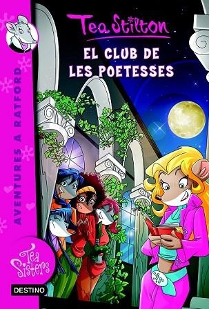 TEA STILTON 14 EL CLUB DE LES POETESSES | 9788490576588 | STILTON, TEA | Llibreria L'Odissea - Libreria Online de Vilafranca del Penedès - Comprar libros