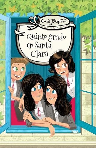 QUINTO GRADO EN SANTA CLARA | 9788427206823 | BLYTON , ENID | Llibreria L'Odissea - Libreria Online de Vilafranca del Penedès - Comprar libros