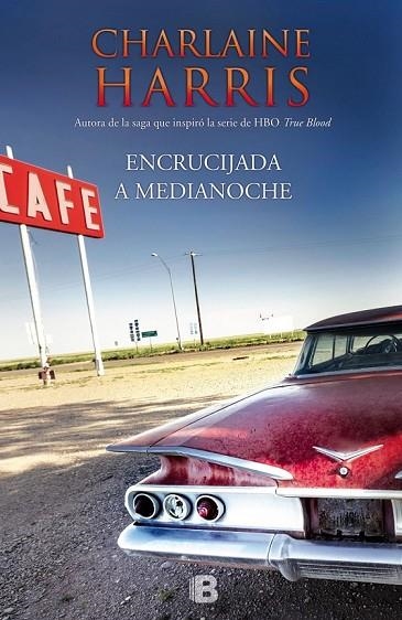 ENCRUCIJADA A MEDIANOCHE | 9788466655934 | HARRIS, CHARLAINE | Llibreria Online de Vilafranca del Penedès | Comprar llibres en català
