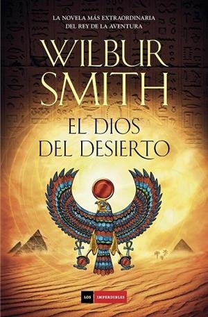 EL DIOS DEL DESIERTO | 9788415945611 | SMITH, WILBUR | Llibreria Online de Vilafranca del Penedès | Comprar llibres en català