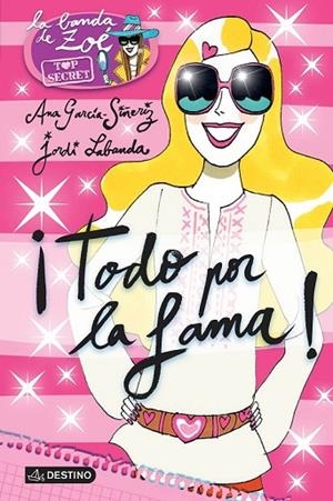 LA BANDA DE ZOE 5 TODO POR LA FAMA | 9788408136026 | GARCIA SIÑERIZ, ANA / LABANDA, JORDI | Llibreria Online de Vilafranca del Penedès | Comprar llibres en català