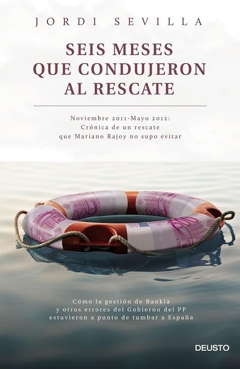 SEIS MESES QUE CONDUJERON AL RESCATE | 9788423420742 | SEEVILLA, JORDI | Llibreria L'Odissea - Libreria Online de Vilafranca del Penedès - Comprar libros