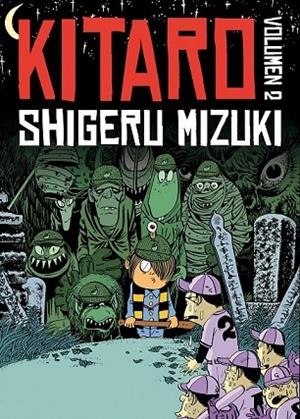 KITARO VOLUMEN 2 | 9788415685845 | MIZUKI, SHIGERU | Llibreria Online de Vilafranca del Penedès | Comprar llibres en català