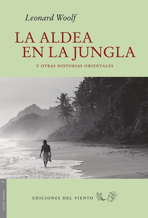 LA ALDEA EN LA JUNGLA | 9788415374749 | WOOLF, LEONARD | Llibreria L'Odissea - Libreria Online de Vilafranca del Penedès - Comprar libros