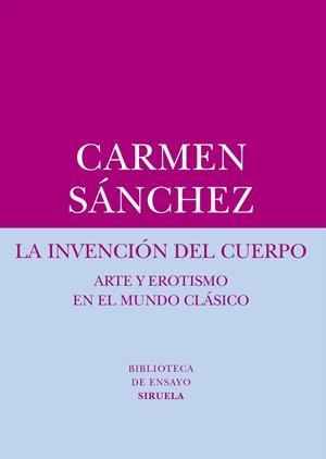 LA INVENCIÓN DEL CUERPO | 9788416280544 | SÁNCHEZ, CARMEN | Llibreria L'Odissea - Libreria Online de Vilafranca del Penedès - Comprar libros