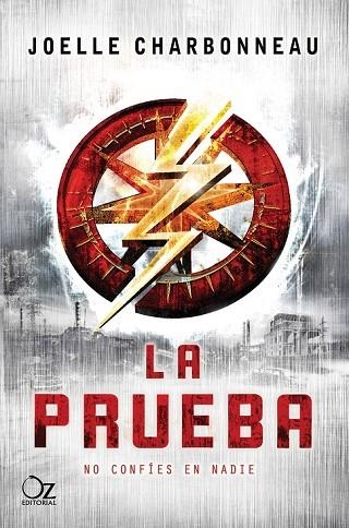 LA PRUEBA | 9788494172946 | CHARBONNEAU, JOELLE | Llibreria L'Odissea - Libreria Online de Vilafranca del Penedès - Comprar libros