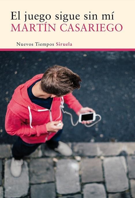 EL JUEGO SIGUE SIN MÍ | 9788416280438 | CASARIEGO CÓRDOBA, MARTÍN | Llibreria L'Odissea - Libreria Online de Vilafranca del Penedès - Comprar libros