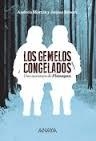 LOS GEMELOS CONGELADOS | 9788467871159 | MARTÍN, ANDREU / RIBERA, JAUME | Llibreria L'Odissea - Libreria Online de Vilafranca del Penedès - Comprar libros