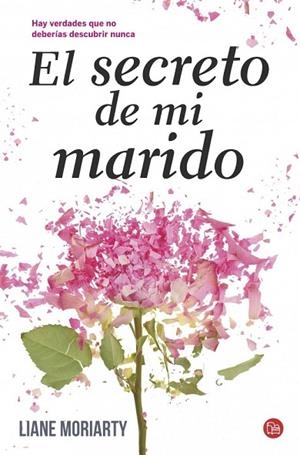 EL SECRETO DE MI MARIDO | 9788466328685 | MORIARTY, LIANE | Llibreria L'Odissea - Libreria Online de Vilafranca del Penedès - Comprar libros