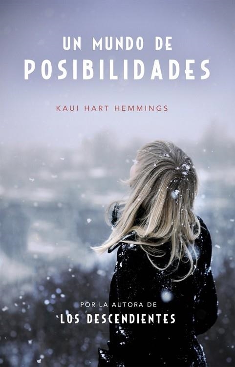 UN MUNDO DE POSIBILIDADES | 9788490622841 | HART HEMMINGS, KAUI | Llibreria Online de Vilafranca del Penedès | Comprar llibres en català
