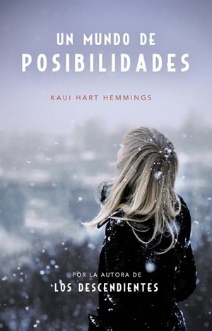 UN MUNDO DE POSIBILIDADES | 9788490622841 | HART HEMMINGS, KAUI | Llibreria Online de Vilafranca del Penedès | Comprar llibres en català