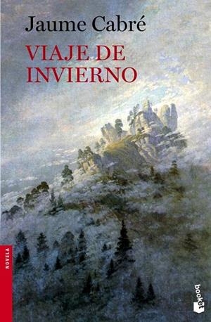 VIAJE DE INVIERNO | 9788423348947 | CABRE, JAUME | Llibreria Online de Vilafranca del Penedès | Comprar llibres en català