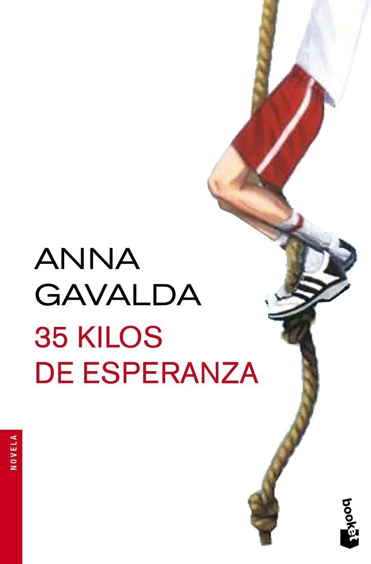 35 KILOS DE ESPERANZA | 9788432224324 | GAVALDA, ANNA | Llibreria L'Odissea - Libreria Online de Vilafranca del Penedès - Comprar libros