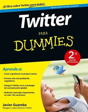 TWITTER PARA DUMMIES  | 9788432902420 | GUEMBE, JAVIER | Llibreria Online de Vilafranca del Penedès | Comprar llibres en català