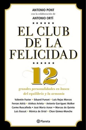EL CLUB DE LA FELICIDAD | 9788408136736 | PONT, ANTONIO | Llibreria Online de Vilafranca del Penedès | Comprar llibres en català