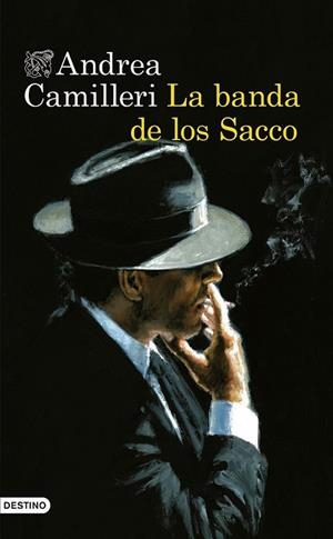 LA BANDA DE LOS SACCO | 9788423349074 | CAMILLERI, ANDREA | Llibreria Online de Vilafranca del Penedès | Comprar llibres en català