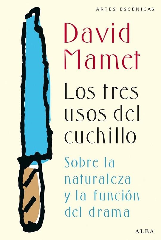 LOS TRES USOS DEL CUCHILLO | 9788490650912 | MAMET, DAVID | Llibreria L'Odissea - Libreria Online de Vilafranca del Penedès - Comprar libros