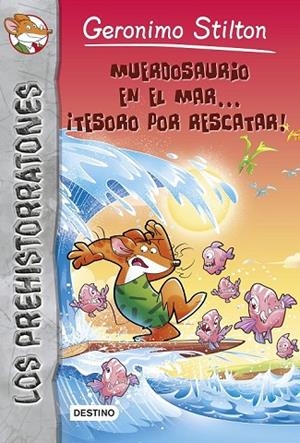 MUERDOSAURIO EN EL MAR TESORO POR RESCATAR 9 | 9788408136866 | STILTON, GERONIMO | Llibreria Online de Vilafranca del Penedès | Comprar llibres en català