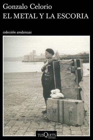 EL METAL Y LA ESCORIA | 9788490660393 | CELORIO, GONZALO | Llibreria L'Odissea - Libreria Online de Vilafranca del Penedès - Comprar libros