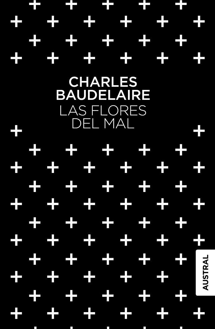 LAS FLORES DEL MAL | 9788408137238 | BAUDELAIRE, CHARLES | Llibreria L'Odissea - Libreria Online de Vilafranca del Penedès - Comprar libros