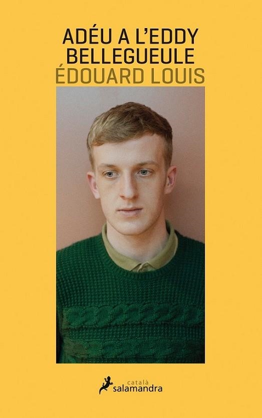 ADÉU A L'EDDY BELLEGUEULE | 9788416310029 | LOUIS, ÉDOUARD | Llibreria Online de Vilafranca del Penedès | Comprar llibres en català