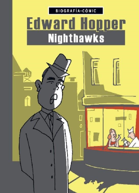 EDWARD HOPPER NIGHTAWKS | 9788494243189 | BLÖSS, WILLI | Llibreria Online de Vilafranca del Penedès | Comprar llibres en català