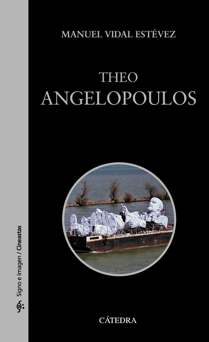 THEO ANGELOPOULOS | 9788437633510 | VIDAL ESTÉVEZ, MANUEL | Llibreria L'Odissea - Libreria Online de Vilafranca del Penedès - Comprar libros