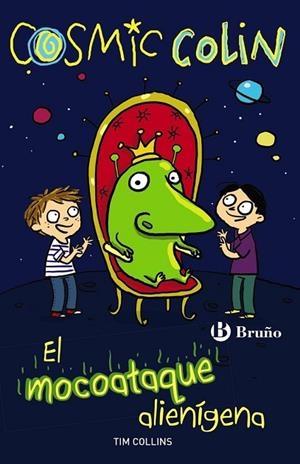 COSMIC COLIN 2 EL MOCOATAQUE ALIENÍGENA | 9788469602393 | COLLINS, TIM | Llibreria Online de Vilafranca del Penedès | Comprar llibres en català