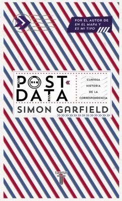 POSTDATA | 9788430610228 | GARFIELD, SIMON | Llibreria L'Odissea - Libreria Online de Vilafranca del Penedès - Comprar libros