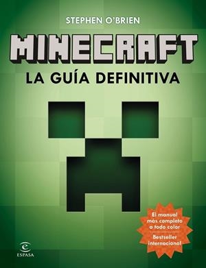 MINECRAFT LA GUÍA DEFINITIVA | 9788467043563 | O'BRIEN, STEPHEN | Llibreria Online de Vilafranca del Penedès | Comprar llibres en català