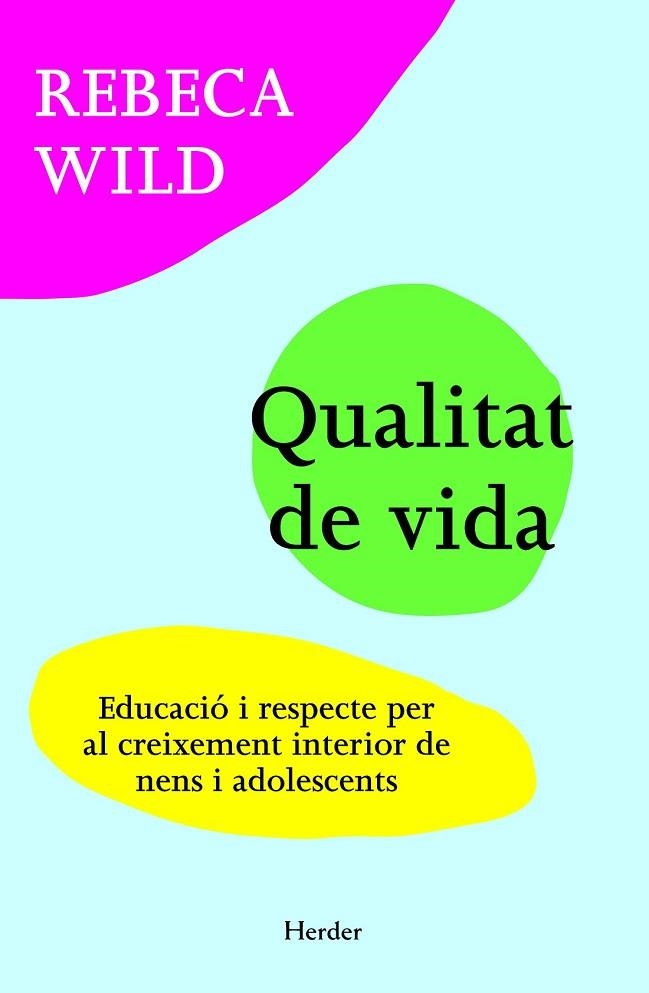 LLIBERTAT I LÍMITS AMOR I RESPECTE | 9788425427275 | WILD, REBECA | Llibreria L'Odissea - Libreria Online de Vilafranca del Penedès - Comprar libros
