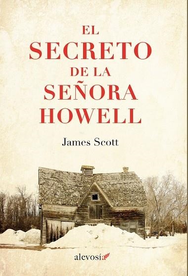 EL SECRETO DE LA SEÑORA HOWELL | 9788415608929 | SCOTT, JAMES | Llibreria L'Odissea - Libreria Online de Vilafranca del Penedès - Comprar libros