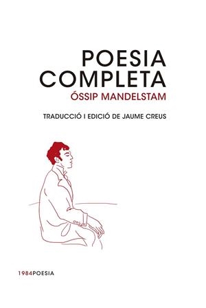 POESIA COMPLETA | 9788415835493 | MANDELSTAM, ÓSSIP | Llibreria L'Odissea - Libreria Online de Vilafranca del Penedès - Comprar libros
