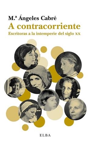 A CONTRACORRIENTE | 9788494226687 | CABRÉ, Mª ÁNGELES | Llibreria Online de Vilafranca del Penedès | Comprar llibres en català