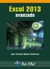 EXCEL 2013 AVANZADO | 9788499645186 | GOMEZ GUTIERREZ, JUAN ANTONIO | Llibreria L'Odissea - Libreria Online de Vilafranca del Penedès - Comprar libros