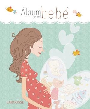 ÁLBUM DE MI BEBÉ | 9788416124404 | AA. VV. | Llibreria Online de Vilafranca del Penedès | Comprar llibres en català