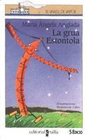 LA GRUA ESTONTOLA | 9788476297728 | M.A.ANGLADA | Llibreria L'Odissea - Libreria Online de Vilafranca del Penedès - Comprar libros