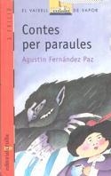 CONTES PER PARAULES | 9788476295663 | A.FERNANDEZ PAZ | Llibreria L'Odissea - Libreria Online de Vilafranca del Penedès - Comprar libros